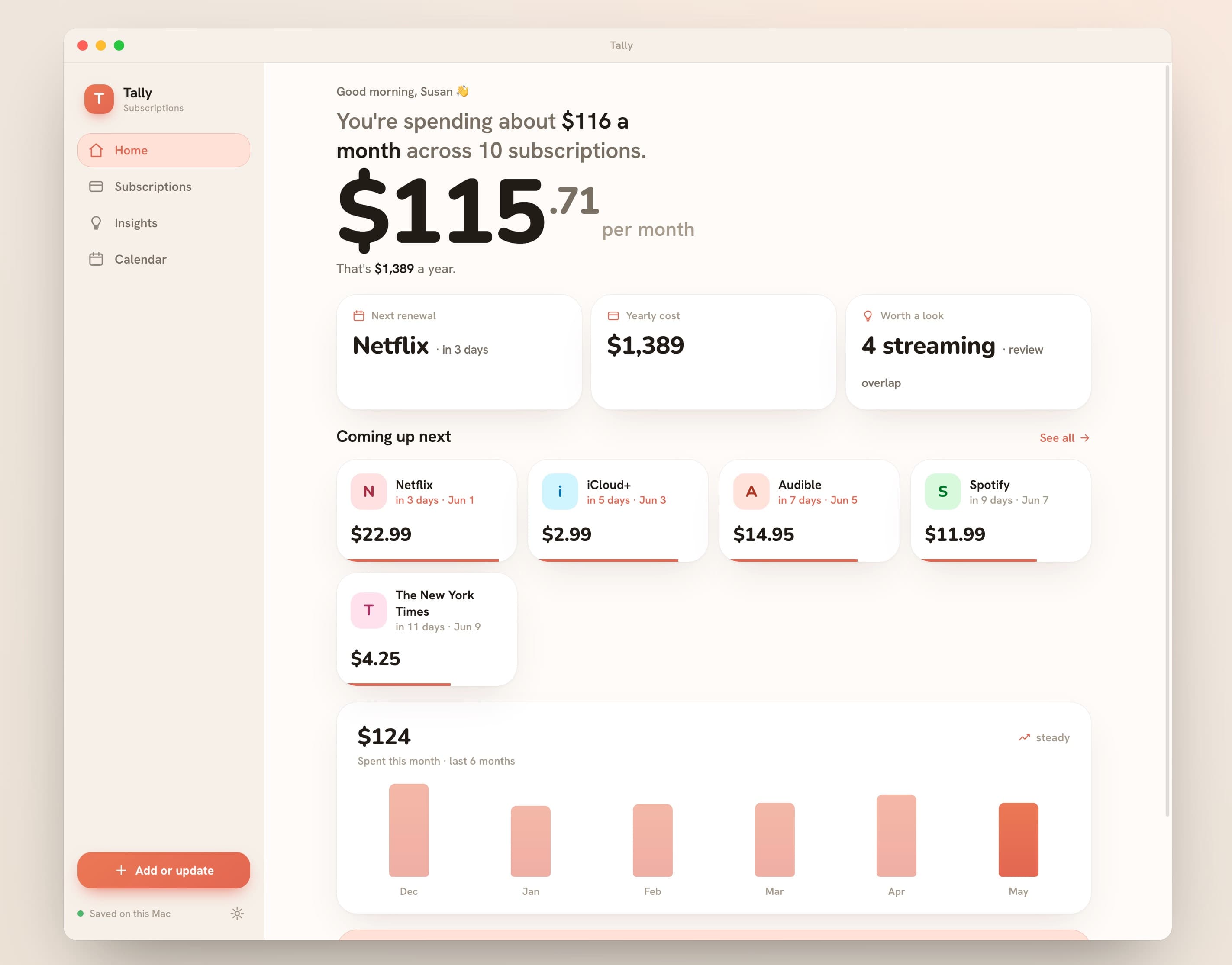 Tally's Home screen: monthly subscription spend, upcoming renewals for Netflix, iCloud+, Audible, and Spotify, an overlap-review flag, and a six-month spend bar chart.